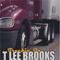 TLEE BROOKS & IRIS HARDEN: Truckin On