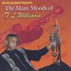 T. L. WILLIAMS: The Many Moods Of T. L. Williams