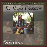 THE MOUNTAIN MUSIC MACHINE: The Human Condition