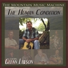 THE MOUNTAIN MUSIC MACHINE: The Human Condition