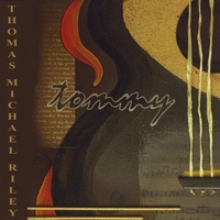 Thomas Michael Riley : Tommy
