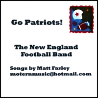 The New England Football Band : Go Patriots!