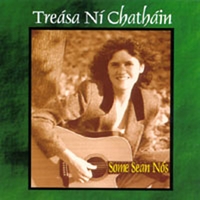 Treasa Ní Chatháin : Some Sean Nós