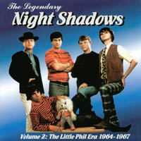 THE NIGHT SHADOWS: Volume 2: The Little Phil Era 1964-1967