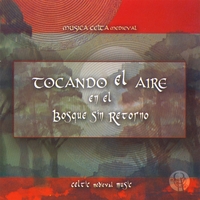 Tocando el Aire : En el Bosque sin Retorno
