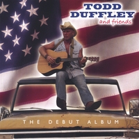 TODD DUFFLEY: Todd Duffley And Friends