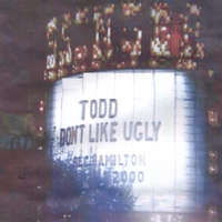 Todd Zombie : Todd Don't Like Ugly