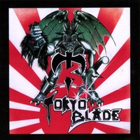 Tokyo Blade : Tokyo Blade