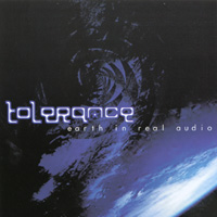 Tolerance : Earth in Real Audio
