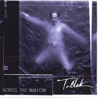 Tollak : Across the Rubicon