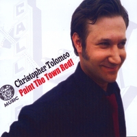 Christopher Tolomeo : Paint the Town Red!