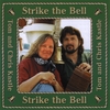 Tom and Chris Kastle: Strike the Bell