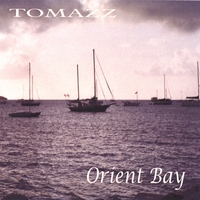 Tomazz : Orient Bay
