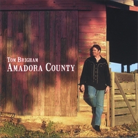 TOM BRIGHAM: Amadora County