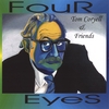 TOM CORYELL & FRIENDS: Foureyes