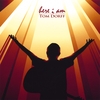 TOM DORFF: Here I Am