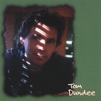 Tom Dundee : Tom Dundee