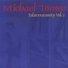 MICHAEL TOMEO: Talaveravanity Vol. 1