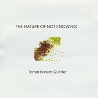 The Nature Of Not Knowing by Tomer Baruch