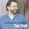 Tom Fisch on CDBaby