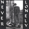 TOM GIORDANO: Never Lonely