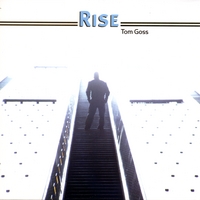 Tom Goss : Rise