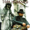 TOM HUBBARD: On The Dark Slide