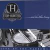 TOM HUNTER: Tom Hunter And The Blue Frenzy, Live At The Narrows