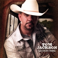 Tom Jackson : Southern Thang