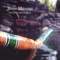Tom Lange : Sonic Massage - A Sacred Sound Journey