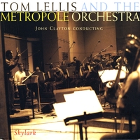Tom Lellis & The Metropole Orchestra : Skylark