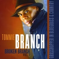 Tommie Branch : Broken Branch, Vol.1