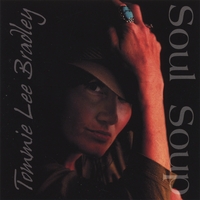 TOMMIE LEE BRADLEY: Soul Soup