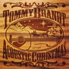 TOMMY BRANDT: Acoustic Christmas