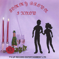 Tommy Brown : I Know