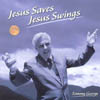 TOMMY GEORGE: Jesus Saves Jesus Swings