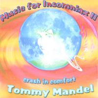 Tommy Mandel : Music For Insomniax II