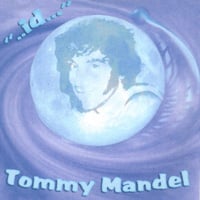 Tommy Mandel : ..id...