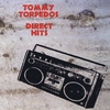 Tommy Torpedos Direct Hits: Tommy Torpedos Direct Hits