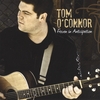 TOM O'CONNOR: Frozen in Anticipation