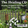 TOM SHANKLIN: The Healing CD, Healing Scriptures and Prayers