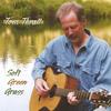 TOM THRALL: Soft Green Grass