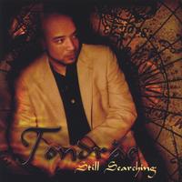 Tondrae Kemp : Still Searching