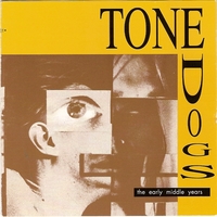 TONE DOGS: Early Middle Years