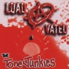 THE TONE JUNKIES: Load-A-Vated