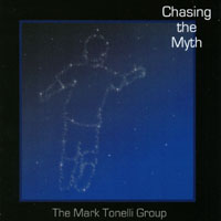 The Mark Tonelli Group : Chasing The Myth