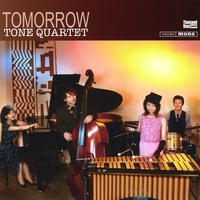 Tone Quartet : Tomorrow