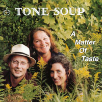 TONE SOUP: A Matter of Taste