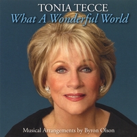 Tonia Tecce : What A Wonderful World