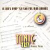TONIC VINTAGE VOCALS: It Ain't Over 'Til The Fat Man Swings